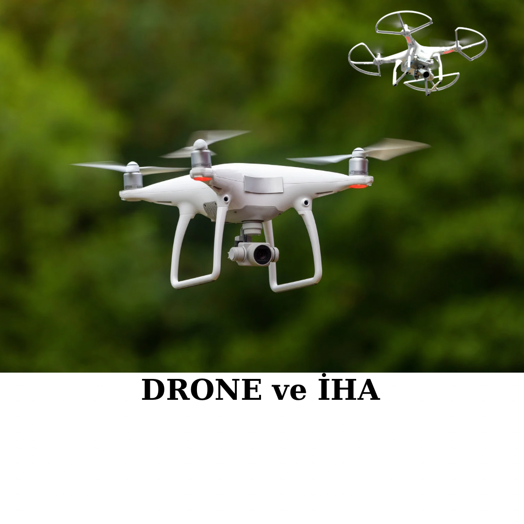Drone ve iha